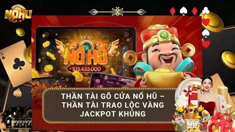 Thần Tài Gõ Cửa